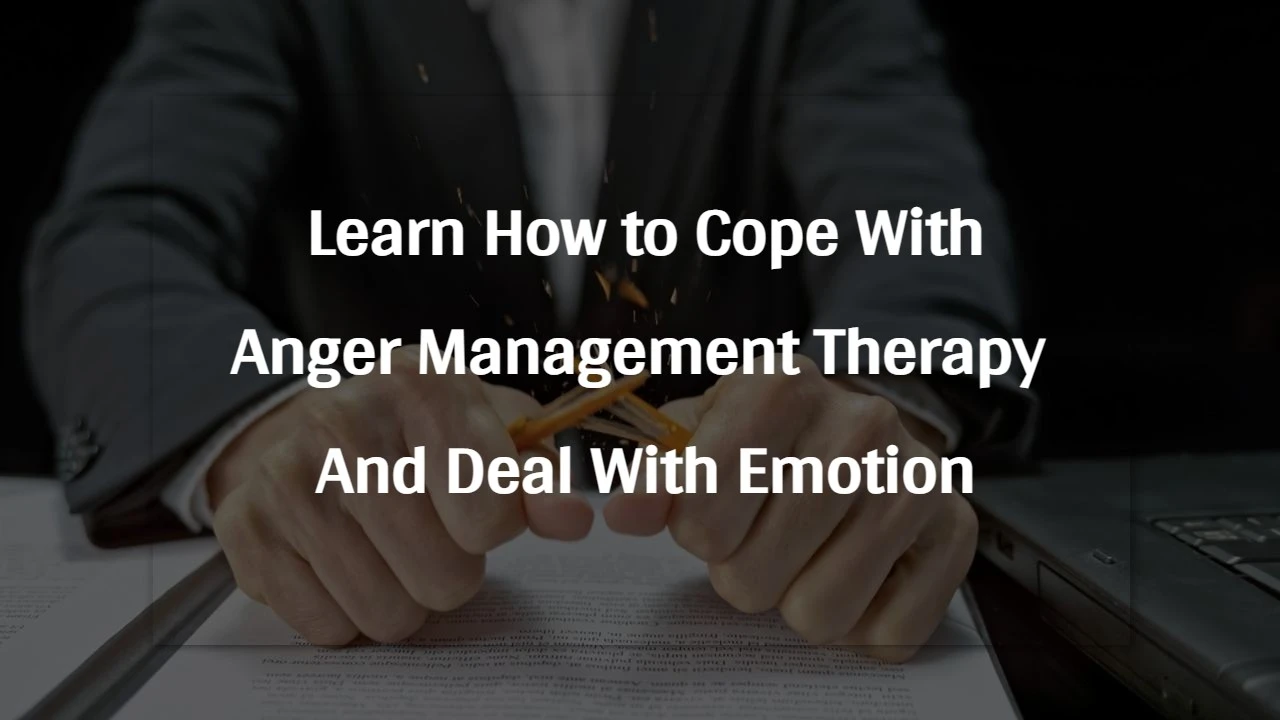 Anger Management Therapy