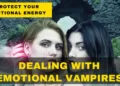 how to dealing with Emotional Vampires