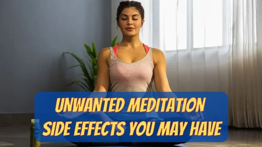 10 Negative Side Effects of Meditation no One Masters tells You How to Deal with Dangers of Meditation 24 Meditation side effects
