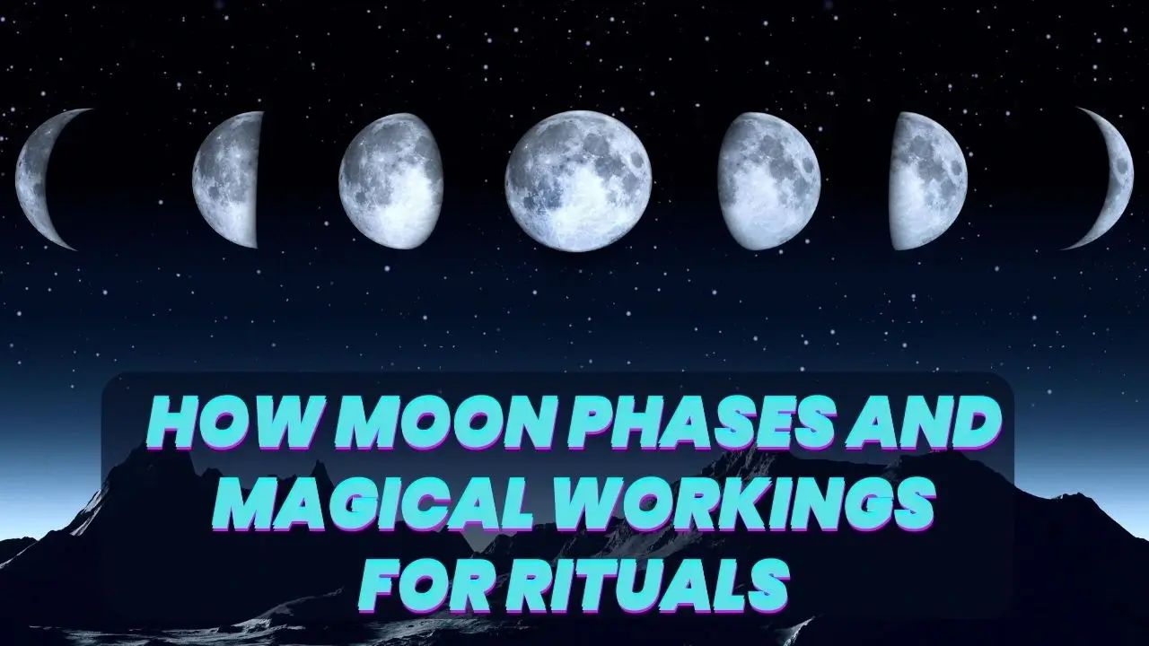 Moon Phases and Magical Workings