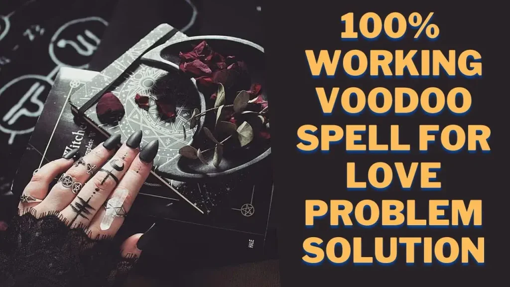 Muslim Voodoo Spells that work fast