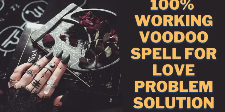 Muslim Voodoo Spells that work fast