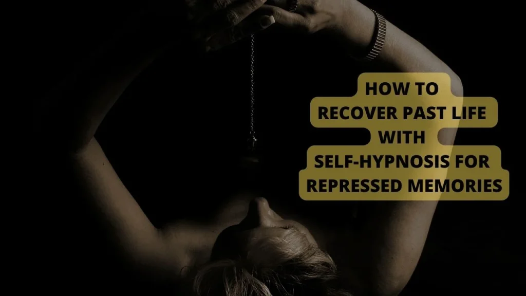 Self-hypnosis for repressed memories