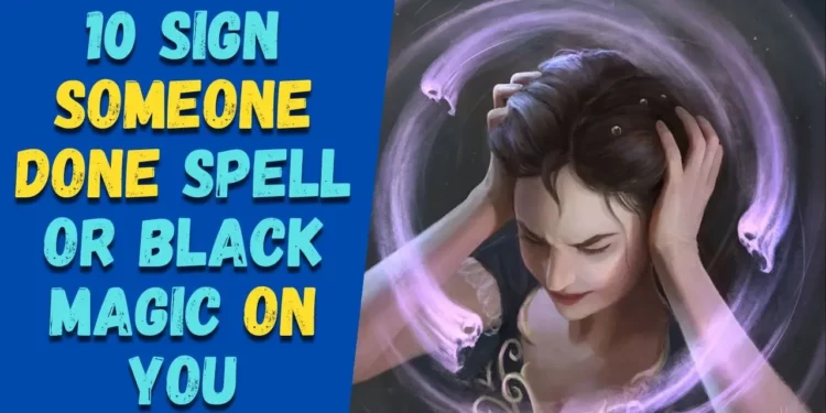 Top 10 Symptoms of being Under a Love Spell