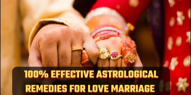 effective-Astrological-remedies-for-love-marriage