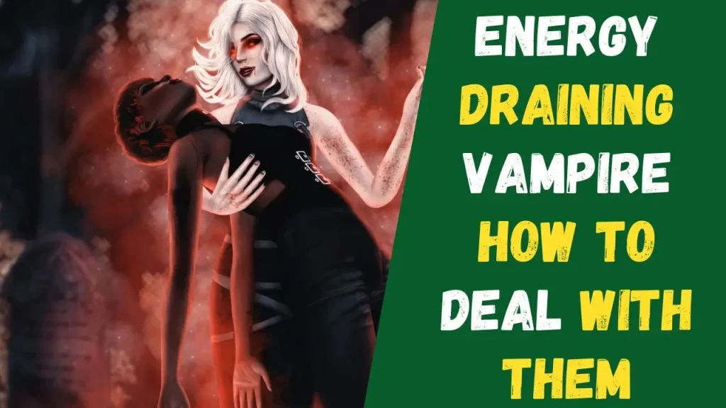 energy draining vampire