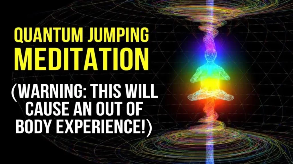 The secrets of Quantum Meditation and how to Out of Body experience with this simple Meditation 32 The secrets of Quantum Meditation