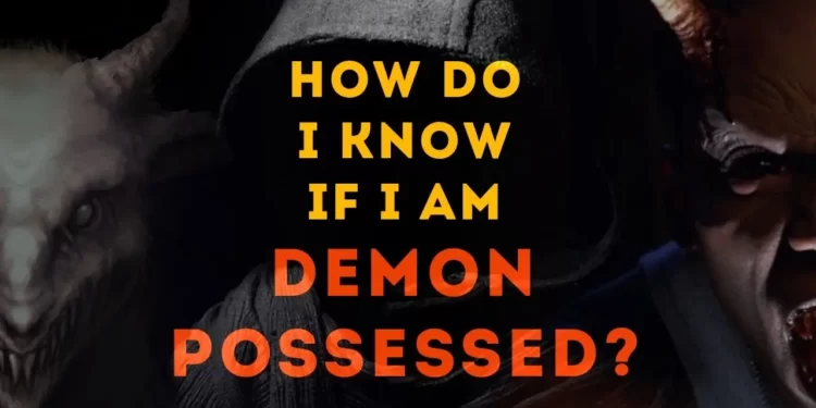 signs of a demonic possession