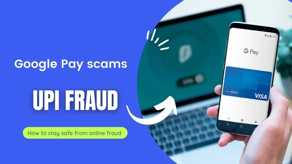 How does Google pay fraud and scam done through online?