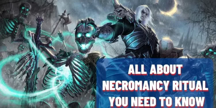 Is Necromancy ritual Real?