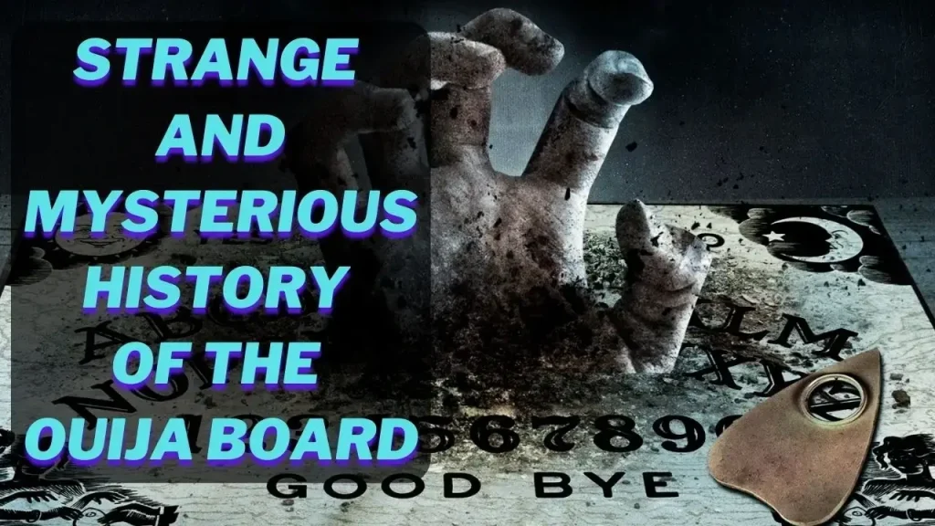 Mysterious origin of the Ouija board