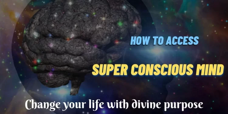super conscious mind