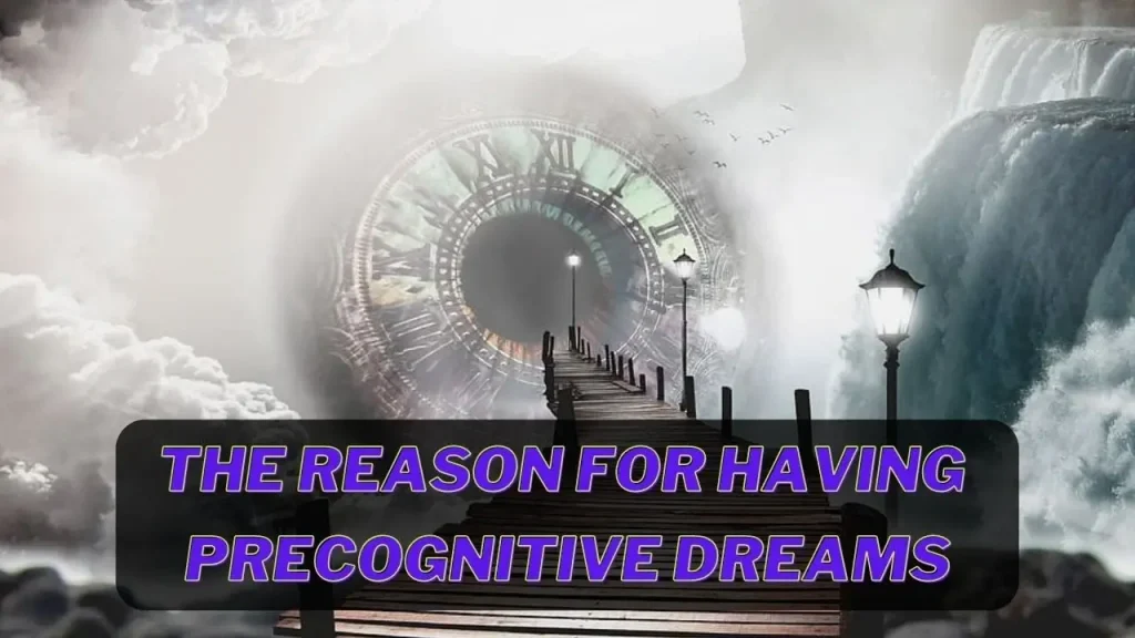 What do you mean by precognitive dream?