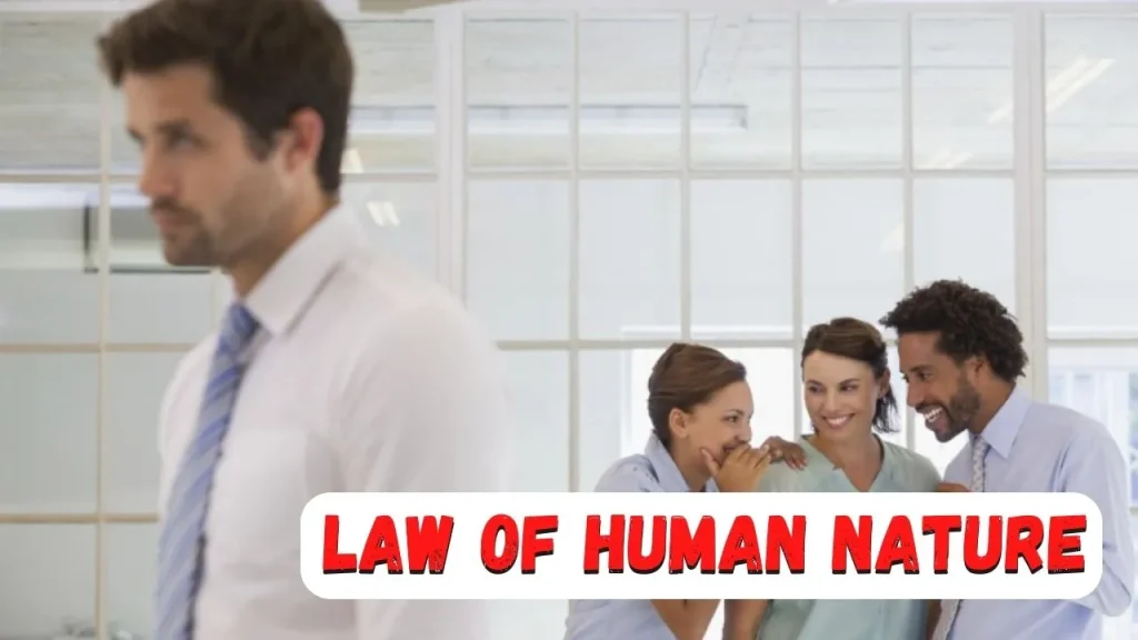 What are the laws of human nature