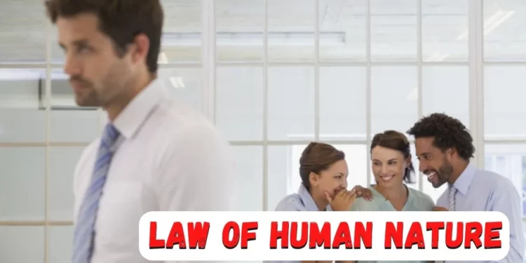 What are the laws of human nature