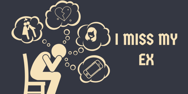 The Top 5 Reason Why Do You Miss Your Ex. No one tell you 3 Why Do You Miss Your Ex?