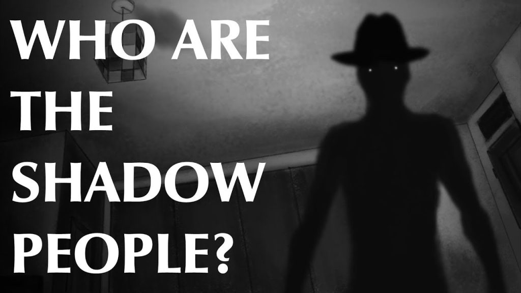 What is shadow people