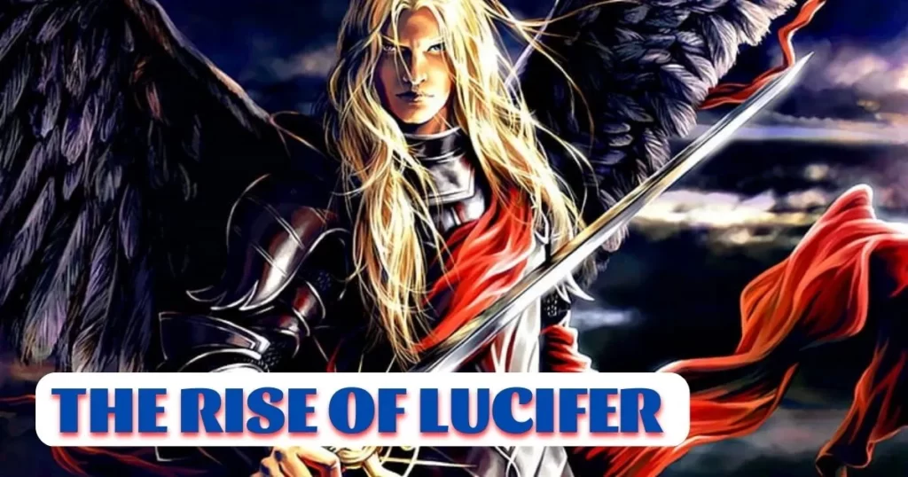 The Rise of Lucifer Morningstar: How One Fallen Angel Changed the Course of History 1 The Rise of Lucifer Morningstar