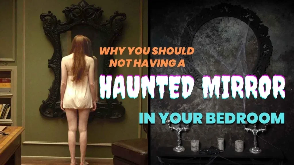 haunted mirror effect in bedroom