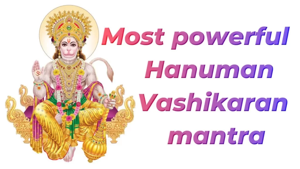 Hanuman Vashikaran mantra