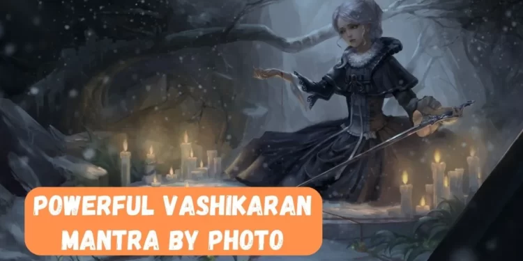 How to do Free Vashikaran mantra by photo at home