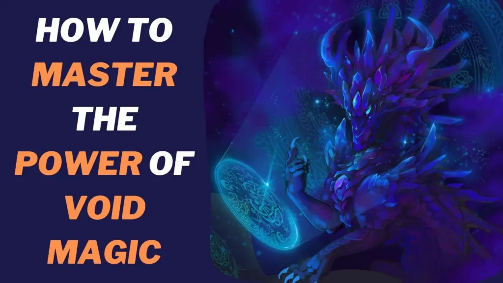 Void magic