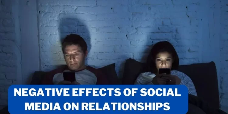 Top 5 The Negative Effects of Social Media on Relationships Learn to differentiate between need and habit in time 6 Negative Effects of Social Media on Relationships