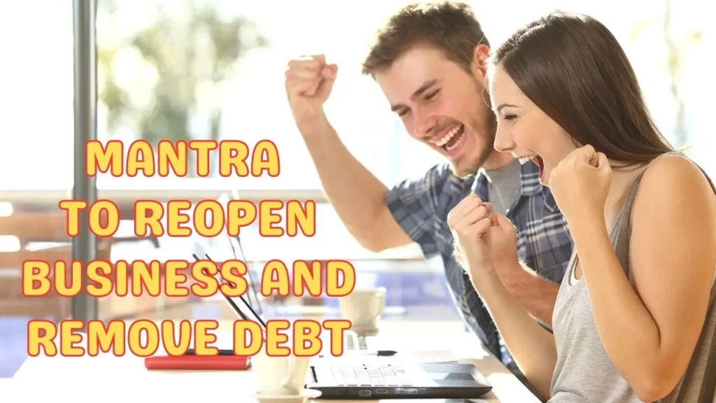 Mantra to reopen business and remove debt