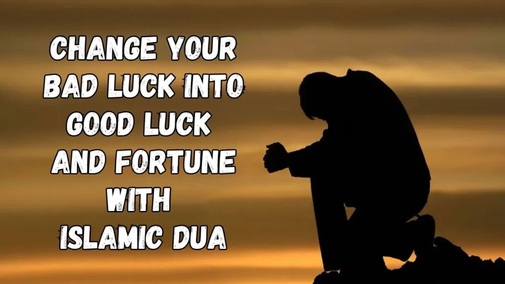 Good Luck and Wealth - Dua for Good luck and Success