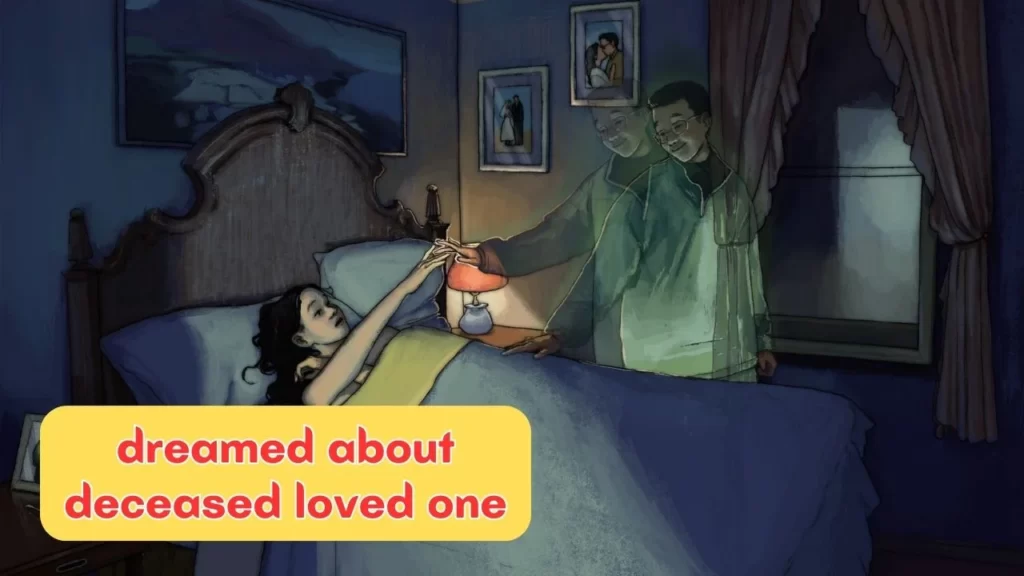 dreamed about deceased loved one