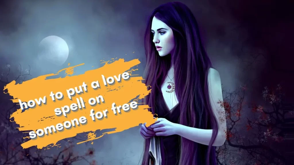Best powerful free love spells