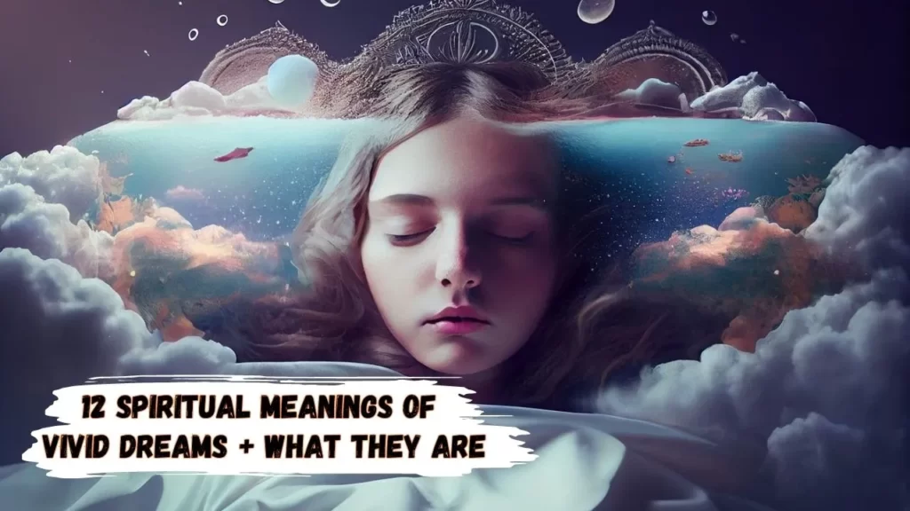 Vivid dreams spiritual meaning