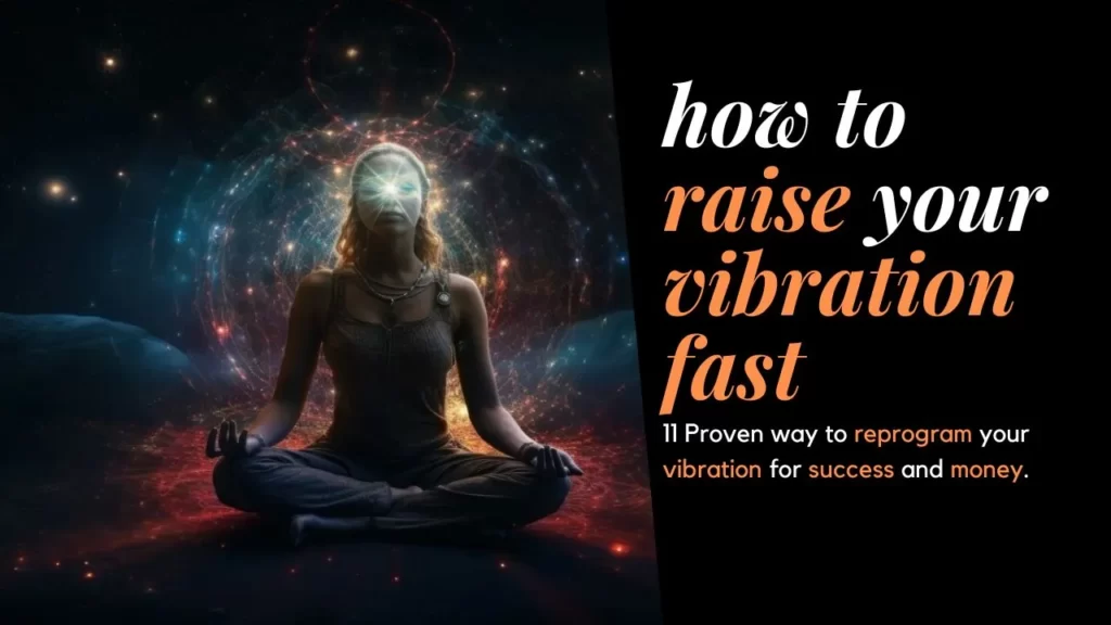 how to raise your vibration fast