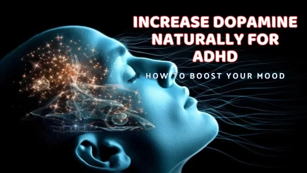 increase dopamine naturally for adhd