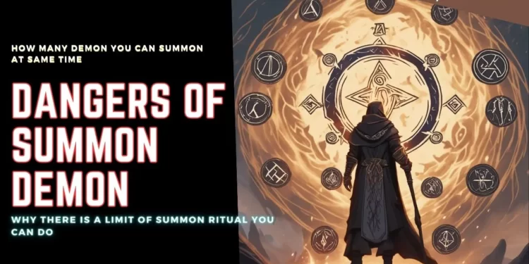 Dangers of Summoning Multiple Demons at same time