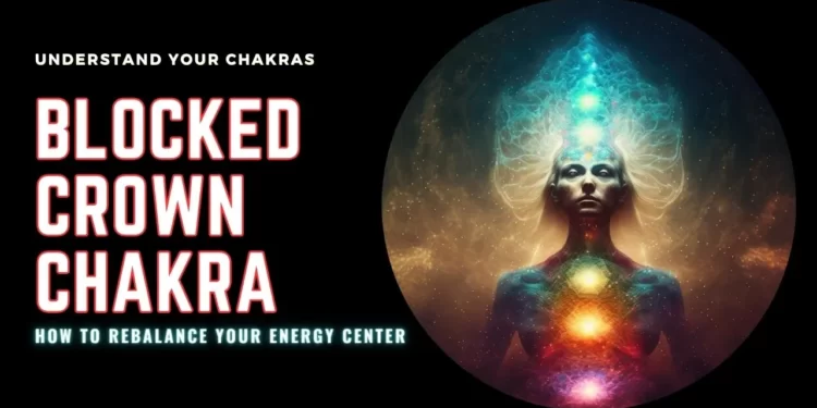 crown chakra blocked symptoms