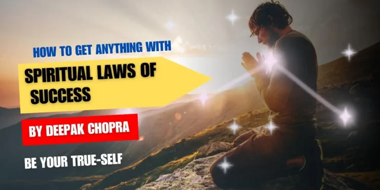 Spiritual Laws Of Success