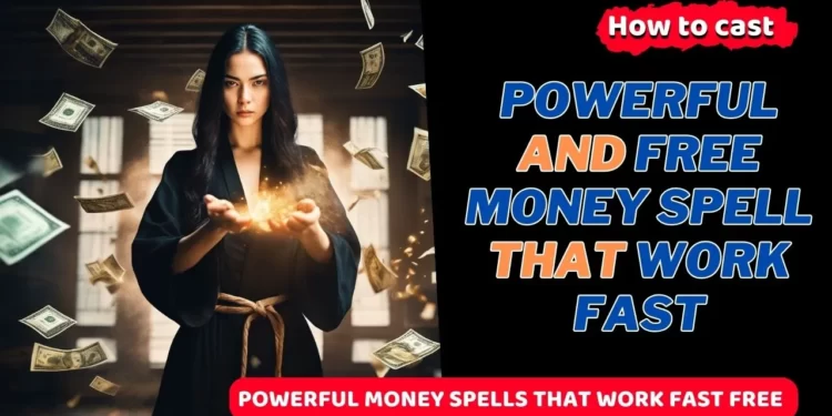 free money spells that work overnight