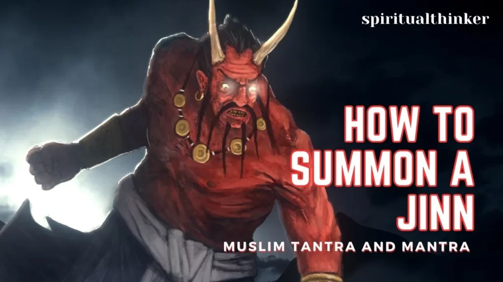 How Muslim jinn calling mantra works