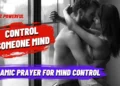 3 Powerful Islamic Dua to Control Someone Mind and Heart and Make Them Fall in Love with You 6 Islamic Dua to Control Someone mind