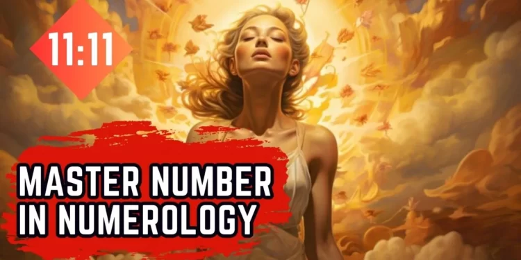 Master Number 11 in Numerology