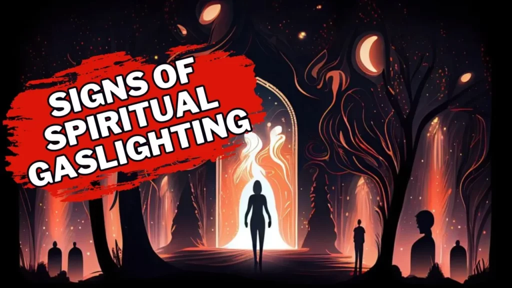 Signs of Spiritual Gaslighting
