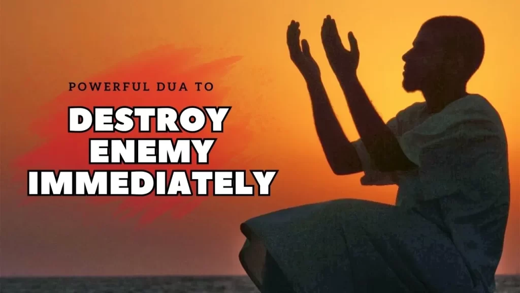 dua to Destroy Enemy Immediately
