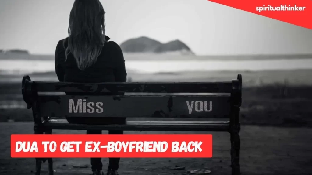 Dua to Get Ex-Boyfriend Back