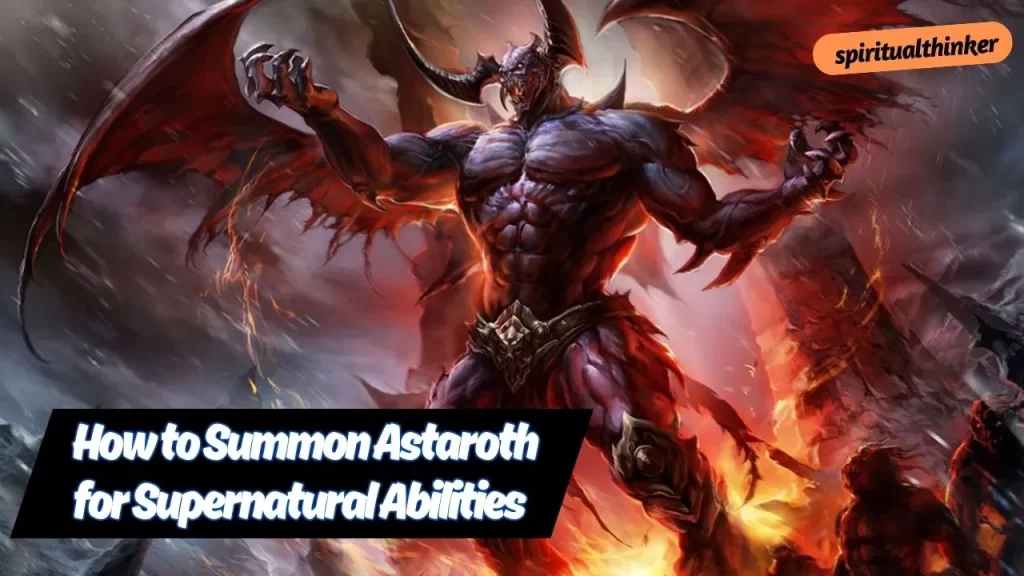 Astaroth Summon Rituals