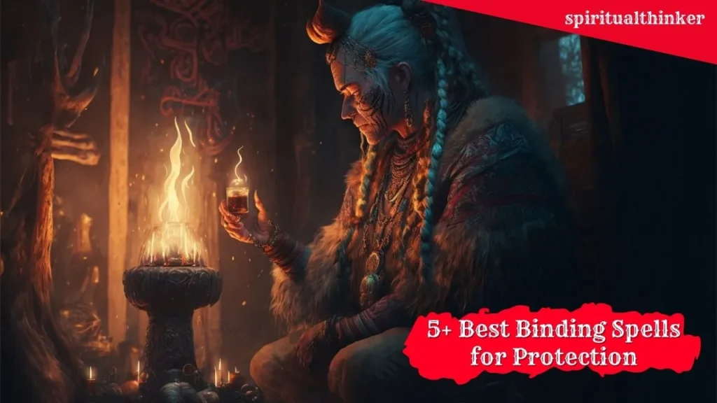 5+ Best Binding Spells for Protection and Cast These Spells for Different Purpose 26 Best Binding Spells for Protection and Cast These Spells for Different Purpose