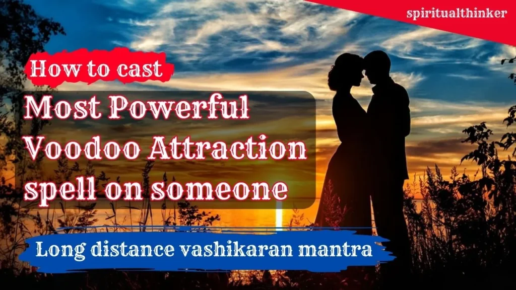 100% Working and Most Powerful Long Distance Vashikaran mantra On Desired Person 1 Long Distance Vashikaran Mantra on someone