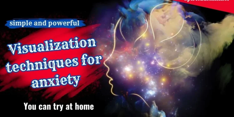 calming Visualization techniques for anxiety