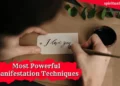 7+ Most Powerful Manifestation Techniques and Tools for Love and Law of Attraction 5 Most Powerful Manifestation Techniques