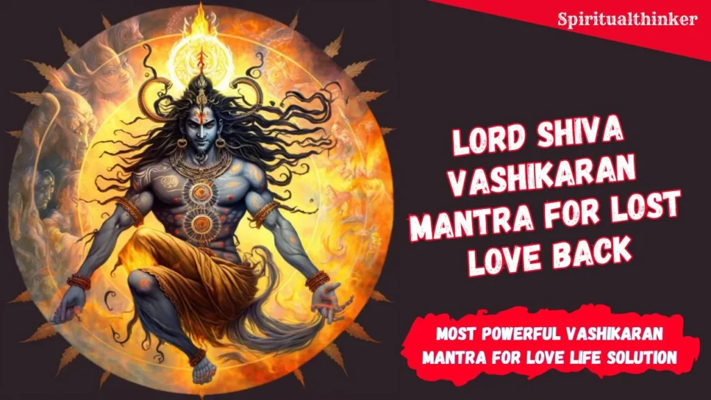 3 Most Powerful Lord Shiv Mantra to Make Someone Love You and Solve Any Kind of Dispute in Love Life 25 Shiv mantra to make someone love you